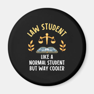 Law Students Are Cooler Magnet