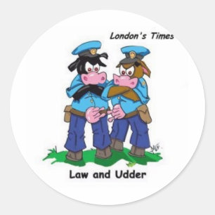 Law & Udder Funny Cow Cartoon Gifts, Collectibles Classic Round Sticker