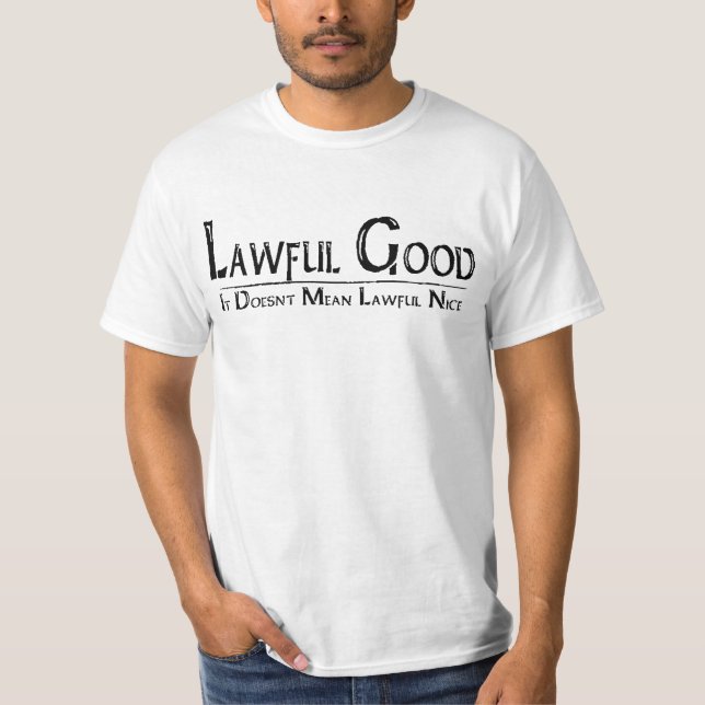 Lawful Good Black Typography T-Shirt (Front)