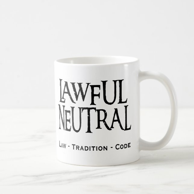 "Lawful Neutral" Coffee Mug (Right)