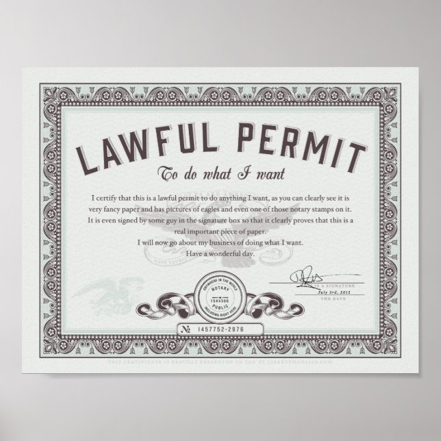 Lawful permit To Do What You Want Poster (Front)