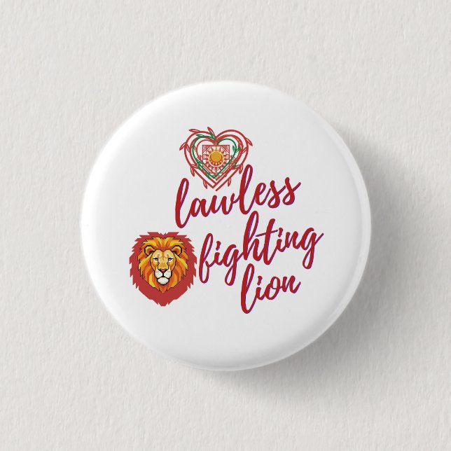 Lawless fighting lion 3 cm round badge (Front)
