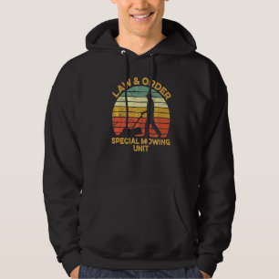 Lawn And Order Special Mowing Unit Dad Vintage Re Hoodie