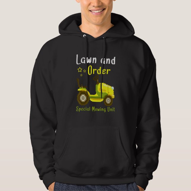 Lawn And Order Special Mowing Unit Grass Cutter La Hoodie (Front)