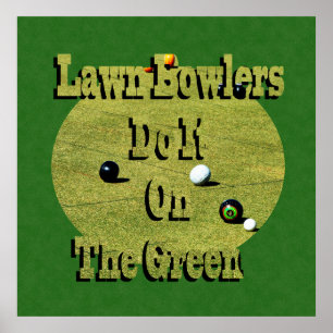 Lawn Bowlers Do It On The Green, Poster