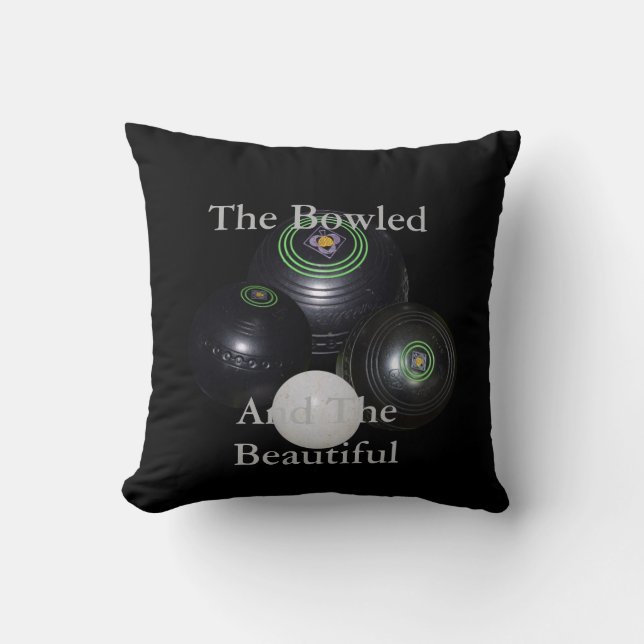 Lawn Bowls Bowled And Beautiful, Cushion (Front)