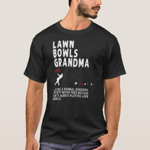 Lawn Bowls Grandma Idea For Women & Retirement 1 T-Shirt