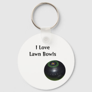 Lawn Bowls Is A Game I Love, Key Ring