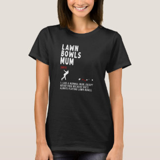 Lawn Bowls Mum Idea For Women & Retirement 1 T-Shirt
