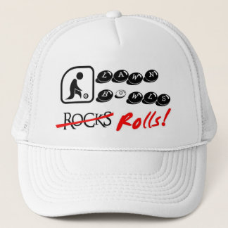 Lawn Bowls, rocks, Rolls! Trucker Hat