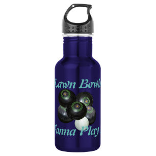 Lawn Bowls Wanna Play, Water Bottle