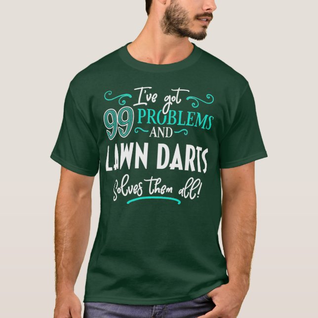 Lawn Darts Shirt Gift - Lawn Darts Solves Them (Front)