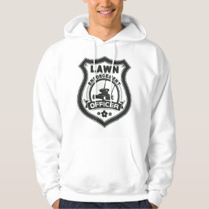 Lawn Enforcement Officer - Funny Gardening Hoodie