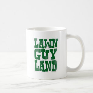 Lawn Guy Land Coffee Mug