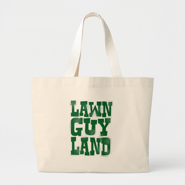 Lawn Guy Land Slogan Large Tote Bag (Front)
