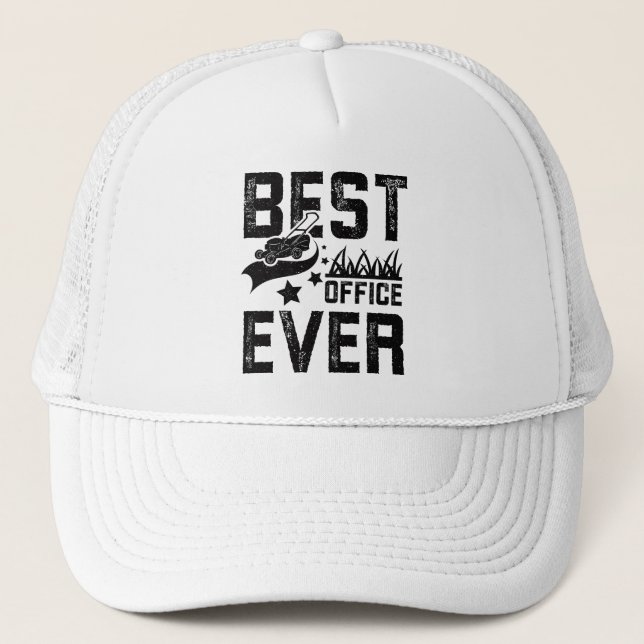 Lawn Mower Best Office Ever Trucker Hat (Front)