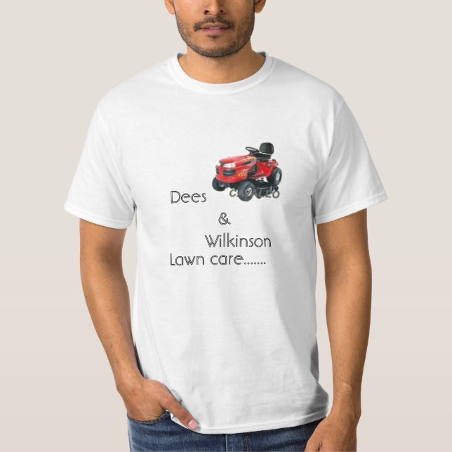 lawn mower, Dees               &               ... T-Shirt (Front)
