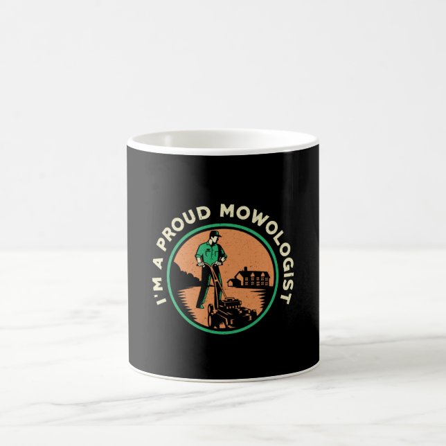 Lawn Mower I'm A Proud Mowologist Lawn Mowing Coffee Mug (Center)