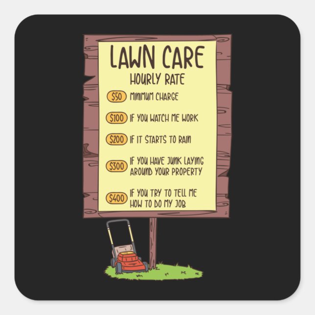 Lawn Mower - Lawn Care Hourly Rate Square Sticker (Front)