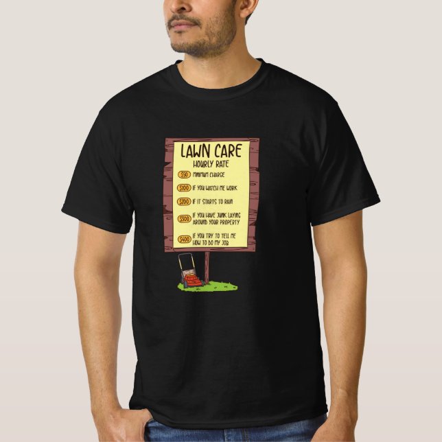 Lawn Mower - Lawn Care Hourly Rate T-Shirt (Front)