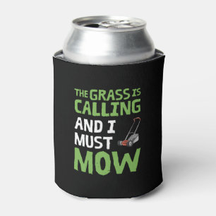 Lawn Mower - The Grass Is Calling and I Must Mow Can Cooler
