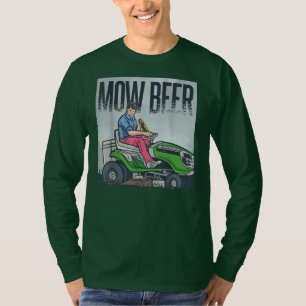 Lawn Mowing Dad Mow Beer Funny Grass Machine  T-Shirt