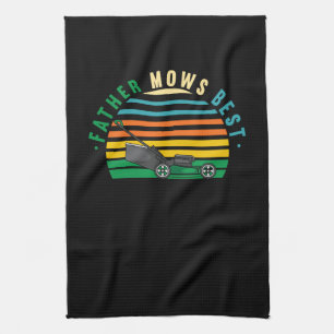 Lawn Mowing - Father Mows Best Tea Towel