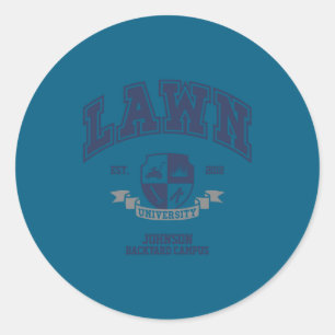 Lawn Mowing Funny Yard Work For Dad Grandpa  Classic Round Sticker