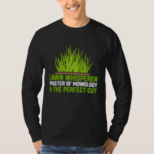 Lawn Mowing Garden Yard Lawn Mower Work T-Shirt