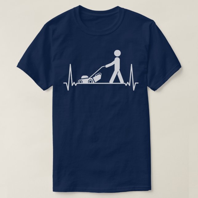 Lawn Mowing Lawn e Heartbeat T-Shirt (Design Front)