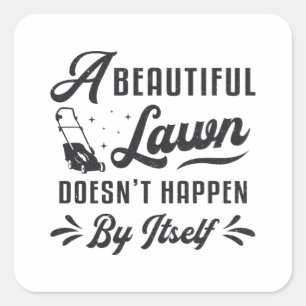 Lawn Mowing Lawn Mower A Beautiful Lawn Gardening Square Sticker