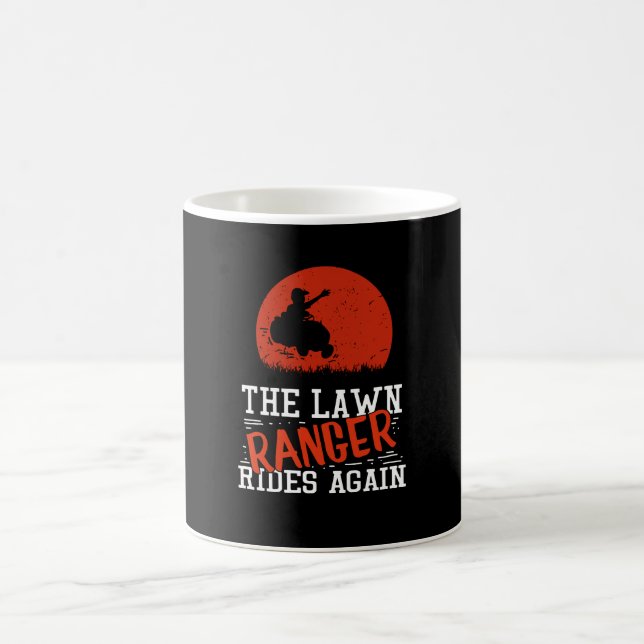 Lawn Mowing - Lawn Ranger Rides Again Coffee Mug (Center)