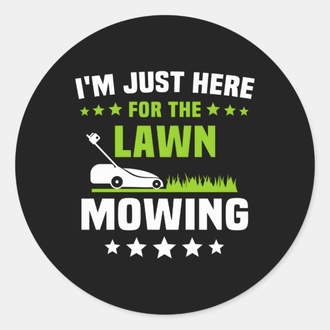 Lawn Mowing Lawnmower Mow Lawn Mowing Classic Round Sticker (Front)