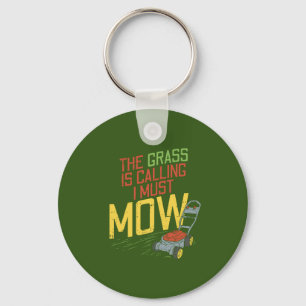 Lawn Mowing - The Grass is calling Key Ring