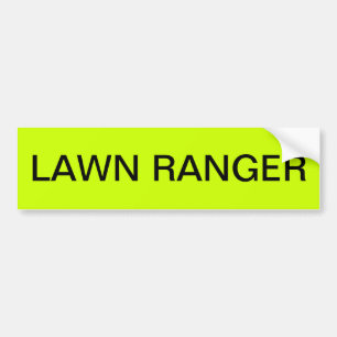 LAWN RANGER BUMPER STICKER