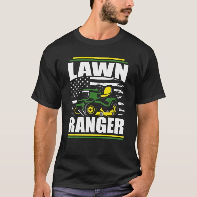 Lawn Ranger  Lawn Mower Dad American Flag Fathers  T-Shirt (Front)