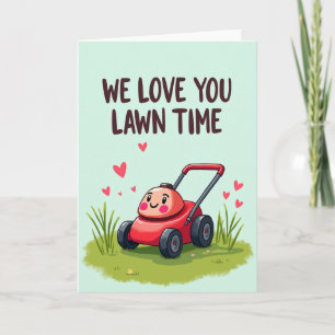 Lawn Time Love You Art Card