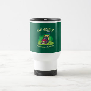 Lawn Whisperer Lawn Mower Garden Gardening Travel Mug