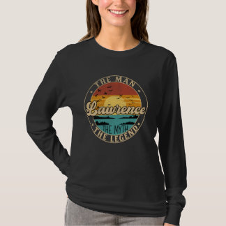 LAWRENCE The Man The Myth The Legend First Name T-Shirt