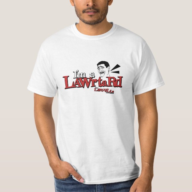 LAWRTARD SHIRT (Front)