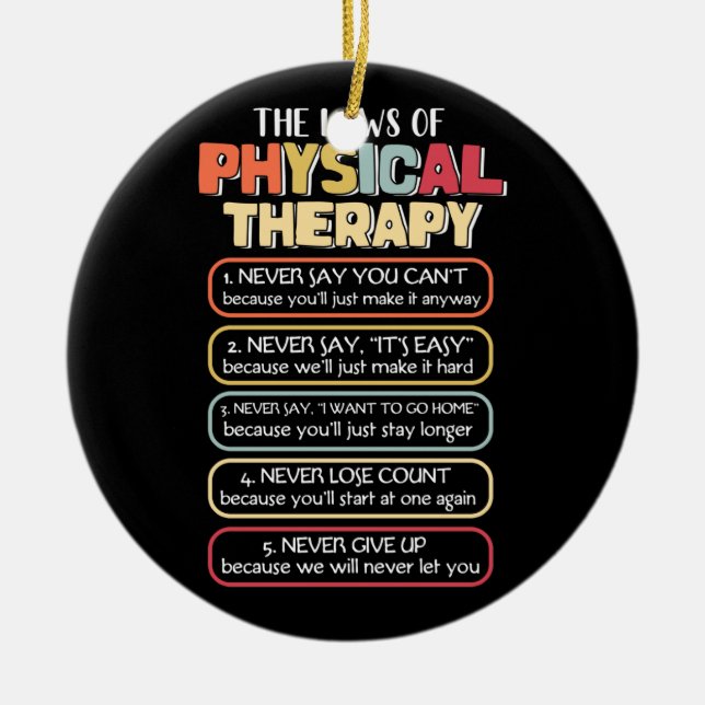 Laws Of Physical Therapy Motivational Goals Ceramic Tree Decoration (Front)