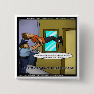 Laws Of Physics & Gravity Funny Gifts & Tees 15 Cm Square Badge