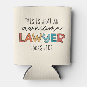 Lawyer   Attorney at Law   Awesome Lawyer Funny  Can Cooler