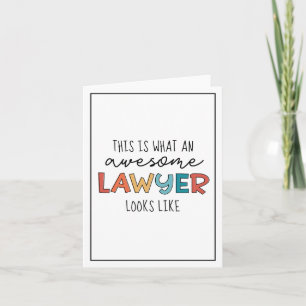 Lawyer Attorney at Law Awesome Lawyer Funny Card