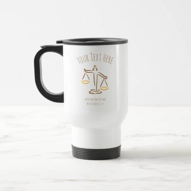 Lawyer | Attorney | Judge | Law Firm / Office Travel Mug (Left)