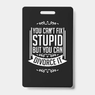 Lawyer Can Divorce It ID Badge