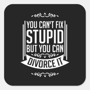 Lawyer Can Divorce It Square Sticker