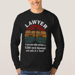 Lawyer Definition Law Firm Attorney Lawyer T-Shirt