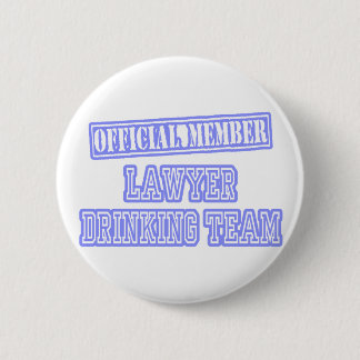 Lawyer Drinking Team 6 Cm Round Badge