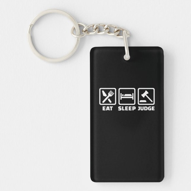 Lawyer Eat Sleep Judge Key Ring (Front)
